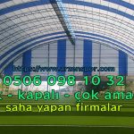 kapalı halı saha yapan firmalar