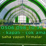 kapalı halı saha yapımı