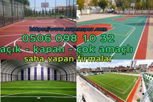 çok amaçlı spor sahaları yapan firmalar